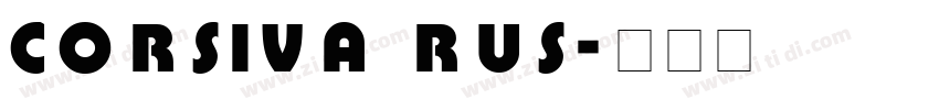 CORSIVA RUS字体转换